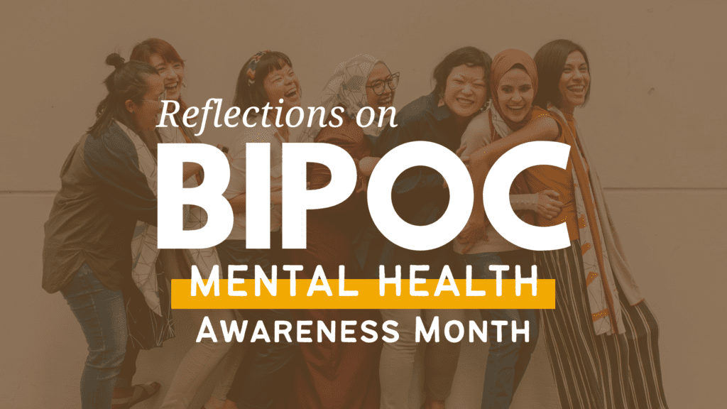 Reflections on BIPOC Mental Health Awareness Month Every Texan