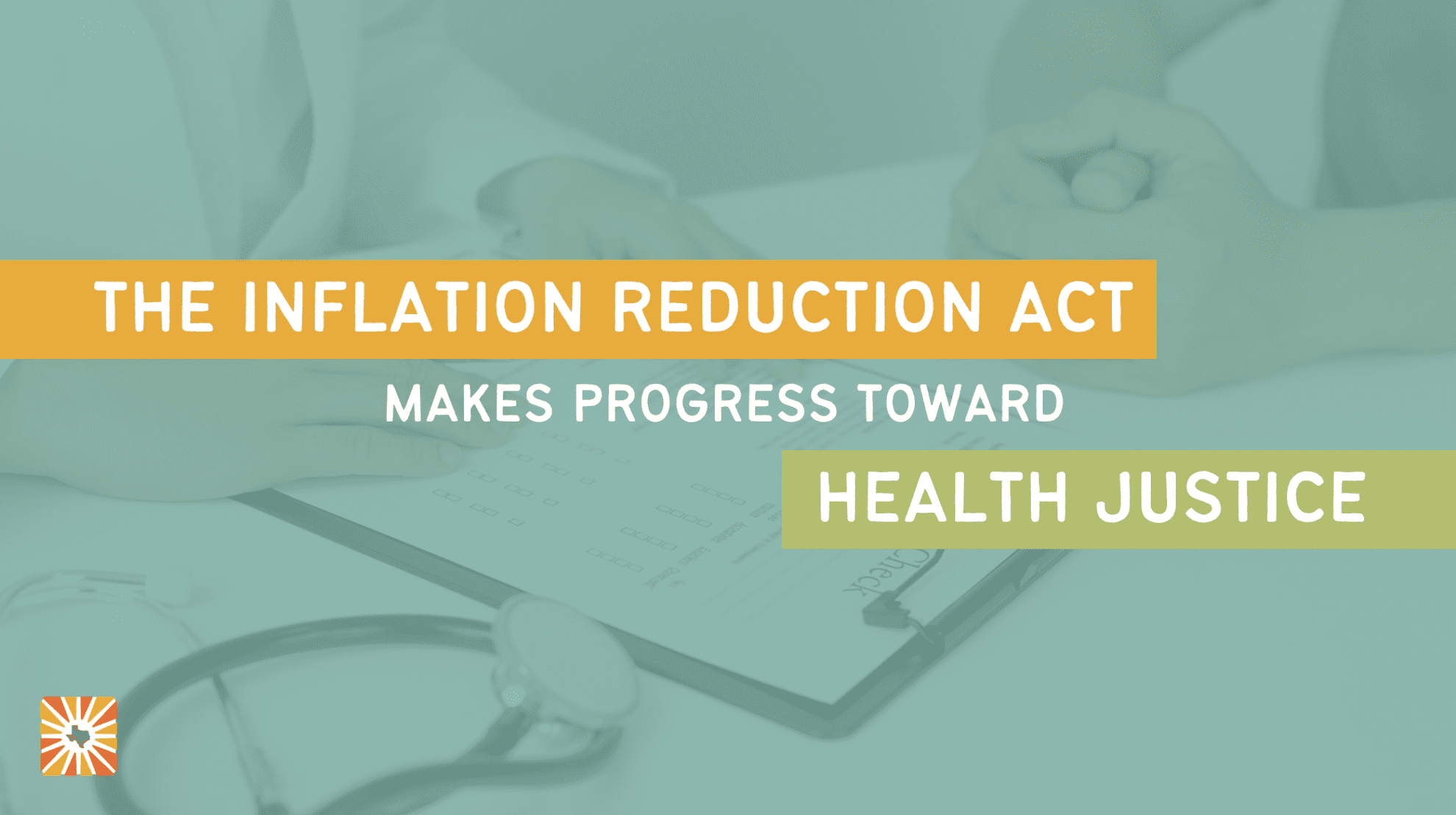 The Inflation Reduction Act Makes Progress Toward Health Justice