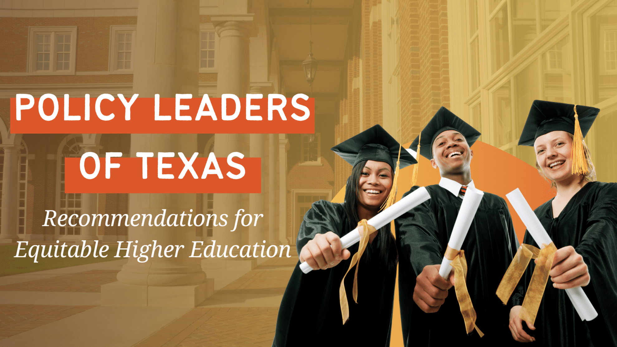 Policy Leaders of Texas for Equitable Higher Education Every Texan