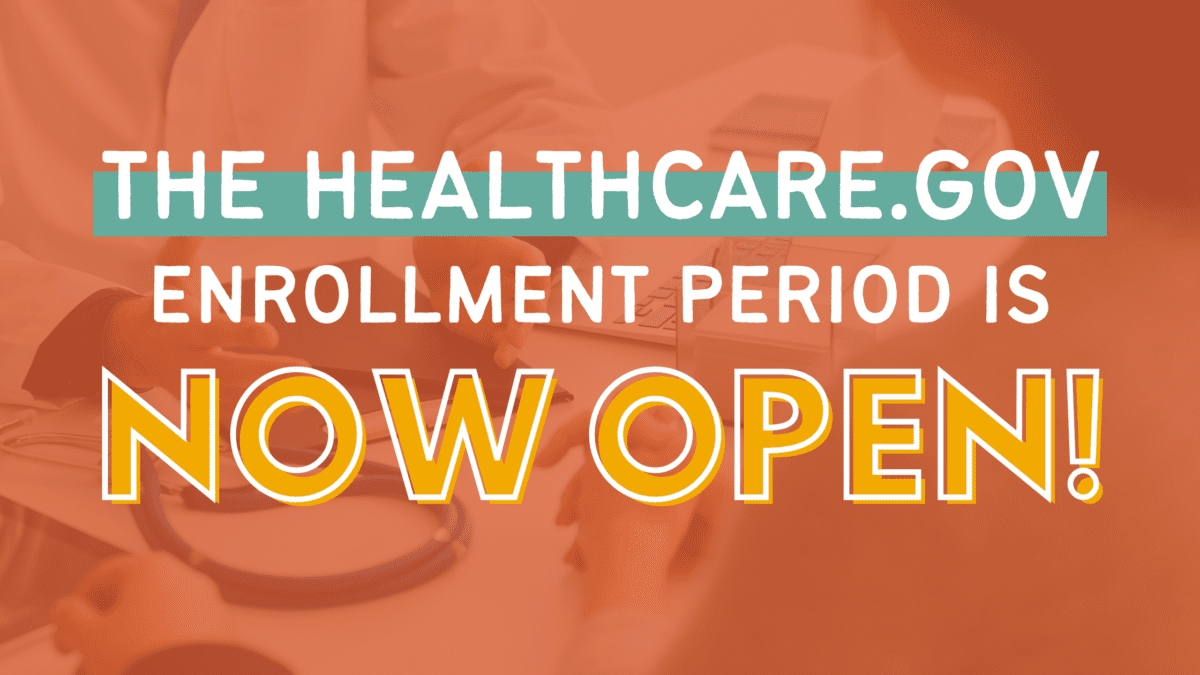 The HealthCare.Gov Enrollment Period Is Now Open Every Texan