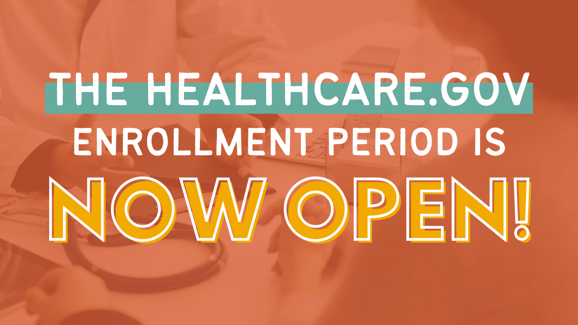 The HealthCare.Gov Enrollment Period Is Now Open Every Texan