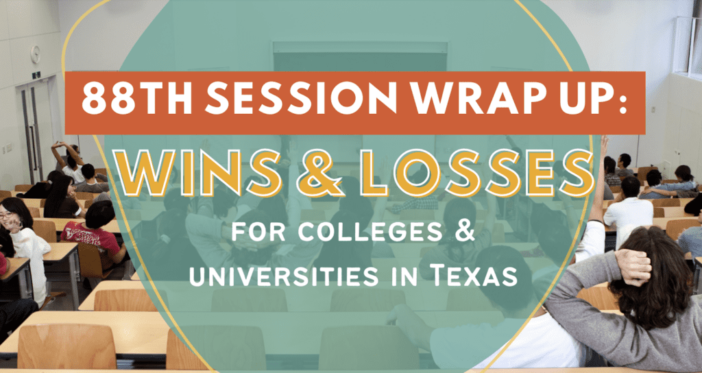 Historic Wins & Losses for Texas’ Four-Year Colleges and Universities